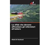 Le sfide che devono affrontare gli infermieri all'estero