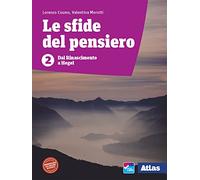 Le sfide del pensiero. Per le Scuole superiori. Con e-book. Con espansione online (Vol. 2)