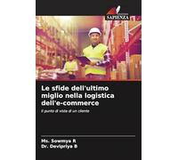 Le sfide dell'ultimo miglio nella logistica dell'e-commerce: Il punto di vista di un cliente
