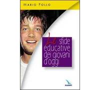 Le sfide educative dei giovani d'oggi