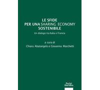 Le sfide per una sharing economy sostenibile. Un dialogo tra Italia e Francia