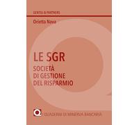 Le SGR. Società di gestione del risparmio