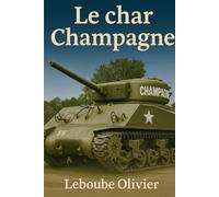 Le Sherman M4A3(76)W "CHAMPAGNE" - Mémoire d'acier à Ville-sur-Illon