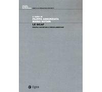 Le SICAF. Profili societari e regolamentari