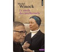 Le siècle des intellectuels