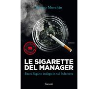 Le sigarette del manager. Bacci Pagano indaga in val Polcevera