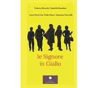Le signore in giallo