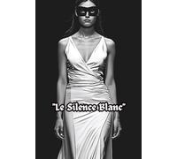 "Le Silence Blanc": AVANT-GARDE COLOURING BOOK