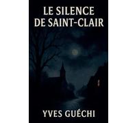 Le Silence de Saint-Clair