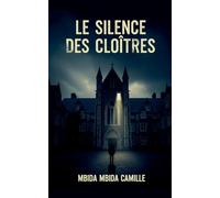 Le Silence des Cloîtres