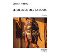 Le Silence des Tabous: Théatre