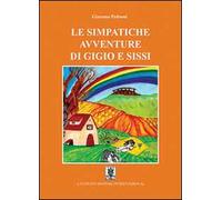 Le simpatiche avventure di Gigio e Sissi