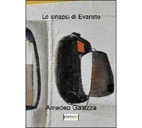 Le sinapsi di Evaristo