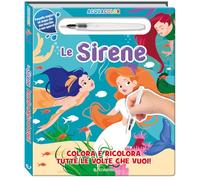 Le sirene. Acquacolor. Ediz. illustrata. Con pennello ad acqua