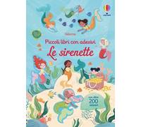 Le sirenette. Con adesivi. Ediz. a colori