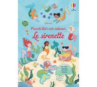 Le sirenette. Con adesivi. Ediz. a colori