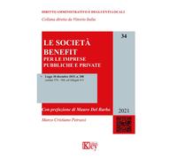 Le società benefit per le imprese pubbliche e private - Petrassi Marco Cristiano