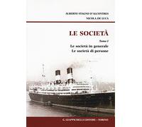 Le società. Le società in generale. Le società di persone (Vol. 1)