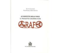 Le Soffitte delle Voce. Il Progetto Grammo-Foni - [Vecchiarelli]