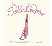 Le Soldat Rose / 10 Ans Bmg