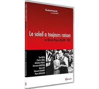 Le Soleil a Toujours Raison