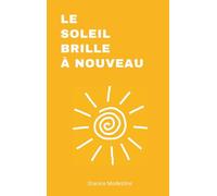 le soleil brille à nouveau