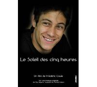 Le soleil des cinq heures