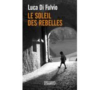Le soleil des rebelles