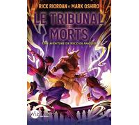 Le soleil et l'étoile - Une aventure de Nico Di Angelo: Tome 2, Le Tribunal des morts