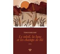 Le soleil, la lune et les champs de blé