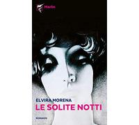Le solite notti