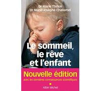 Le sommeil, le rêve et l'enfant – Les Éditions Albin Michel