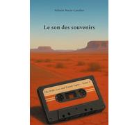 Le son des souvenirs: 1/3
