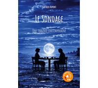 Le Sondage: Une tragédie contemporaine