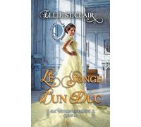 Le songe d'un duc: Une romance de régence