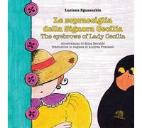 Le sopracciglia della signora Cecilia-The eyebrows of Lady Cecilia