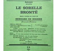 Le sorelle Brontë. Opera comica in quattro atti