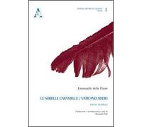 Le sorelle caramelle-Vaticano, addio. Pièces teatrali