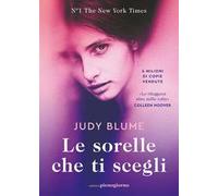 Le sorelle che ti scegli