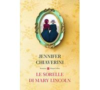 Le sorelle di Mary Lincoln