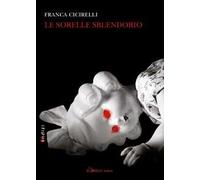 Le sorelle Sblendorio