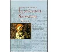 Le sorgenti del Salvatore. Omelie