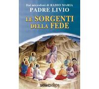 Le sorgenti della fede