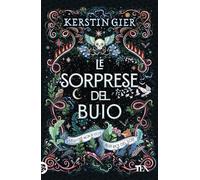 Le sorprese del buio