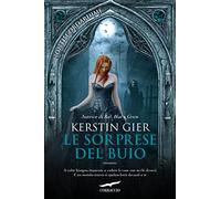 Kerstin Gier : le sorprese del buio ed. Corbaccio NUOVO B42