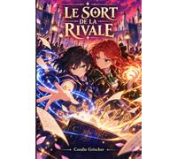 Le Sort de la Rivale