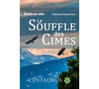 Le Souffle des Cimes