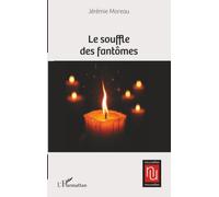 Le souffle des fantômes
