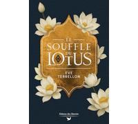 Le Souffle du lotus