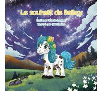 Le souhait de Bailey